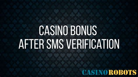  casino free spins phone verification